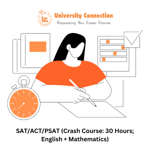 SAT/ACT/PSAT (Crash Course: 30 Hours; English + Mathematics)